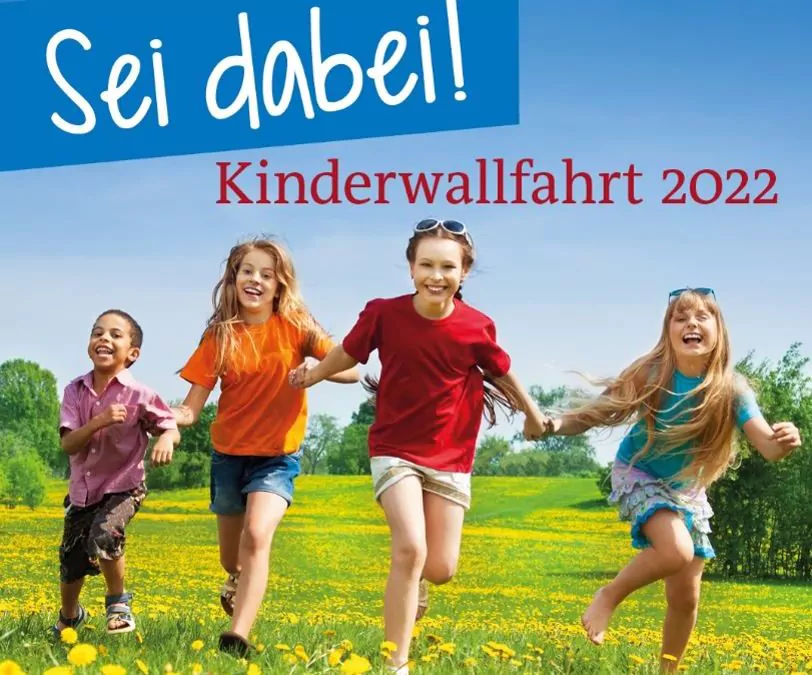 „Mit Gott in der Welt … ” Kinder­wall­fahrt des Erzbis­tums Pader­born am 12.6.2022