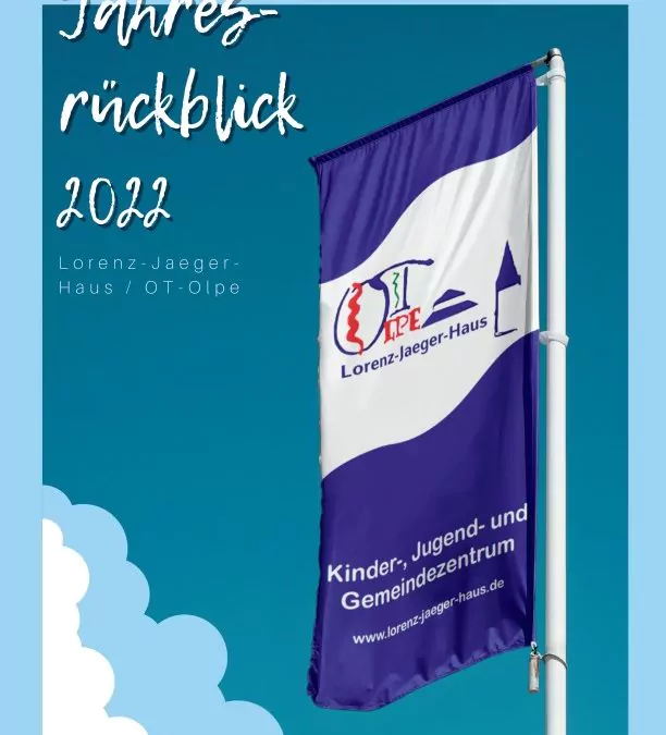 2022 — Ein Jahr, um drauf zurückzuschauen