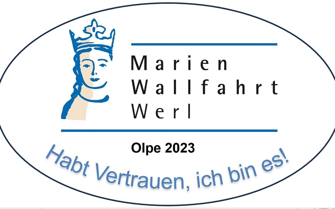 Gedanken zum Tag — 01. Juli 2023 — Dritter Tag der Olper Fußwall­fahrt nach&nbsp;Werl