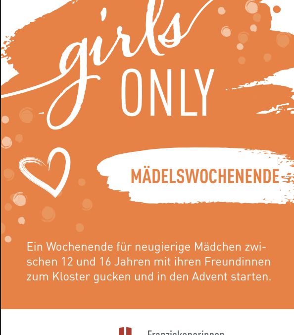 Girls only – Mädchen­wo­chen­ende im Mutterhaus