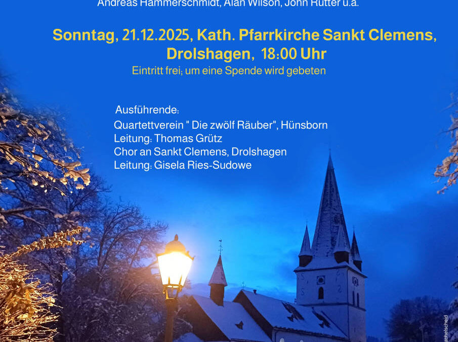Advents­kon­zert der beson­deren Art am 4. Advents­sonntag in St. Clemens Drolshagen