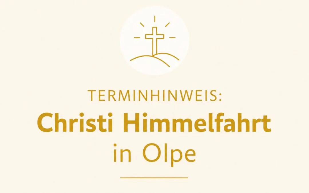 Christi Himmel­fahrt: Gottes­dienst in St. Martinus, keine Prozession